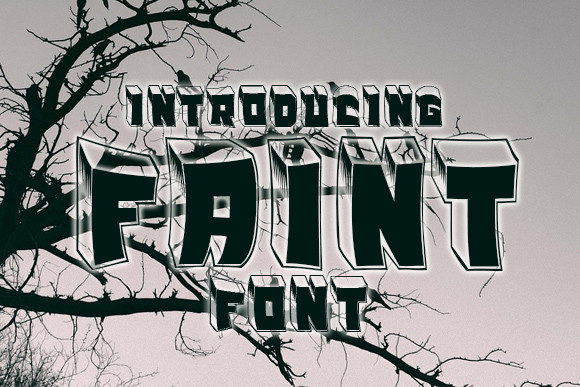 Faint Font for Eye-Catching Digital Designs
