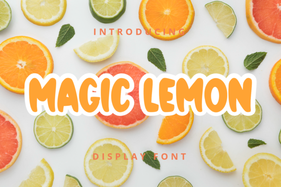 Magic Lemon: The Playful Font That Boosts Campaign Clarity