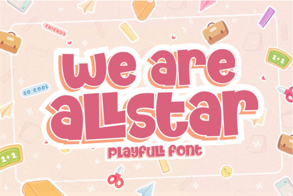 We Are Allstar: A Bold Display Font for Editorial Projects